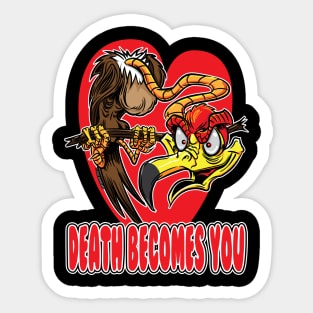 Death Becomes You Buzzard Sticker